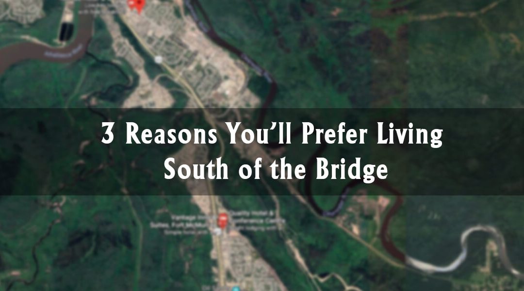 3 Reasons You’ll Prefer Living South of the Bridge