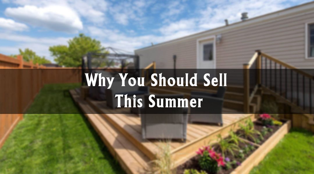 Why You Should Sell This Summer