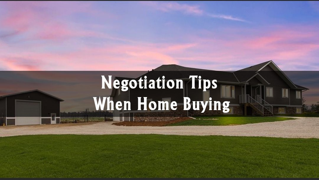 Negotiation Tips When Home Buying