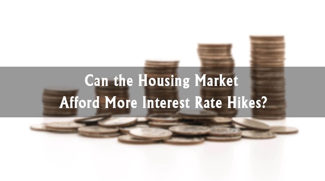 Can Canada’s Housing Market Afford More Interest Rate Hikes?