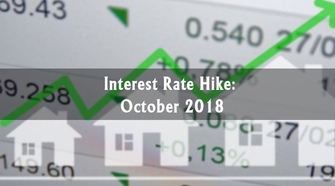 Interest Rate Hike: October 2018