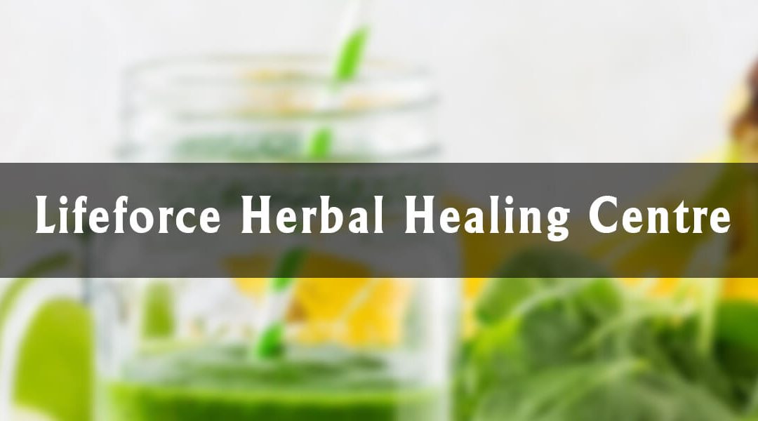 Lifeforce Herbal Healing Centre