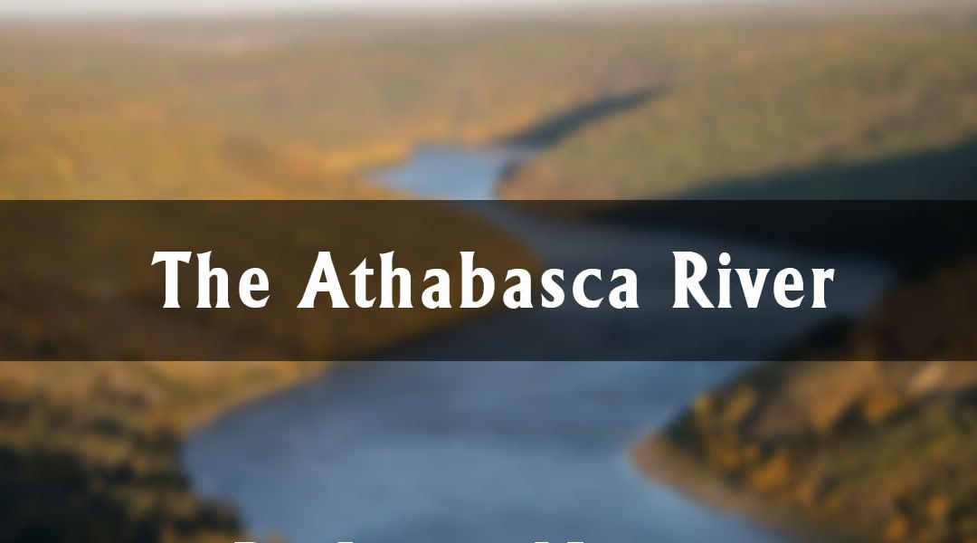 The Athabasca River