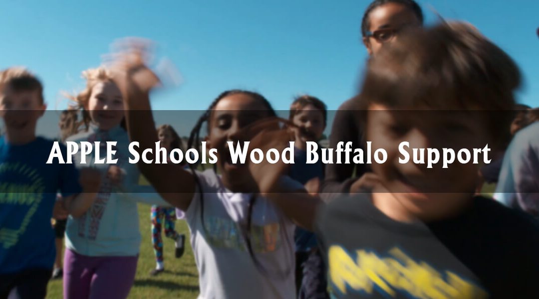 APPLE Schools Wood Buffalo Support