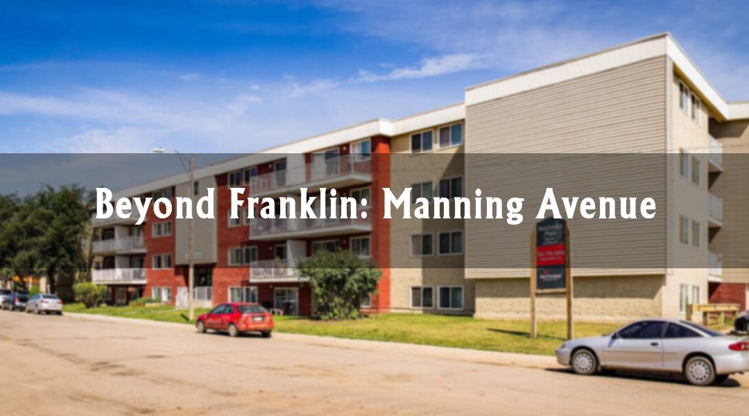 Beyond Franklin: Manning Avenue